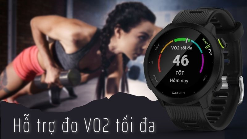  Tính năng VO2 tối đa của Garmin Forerunner 55